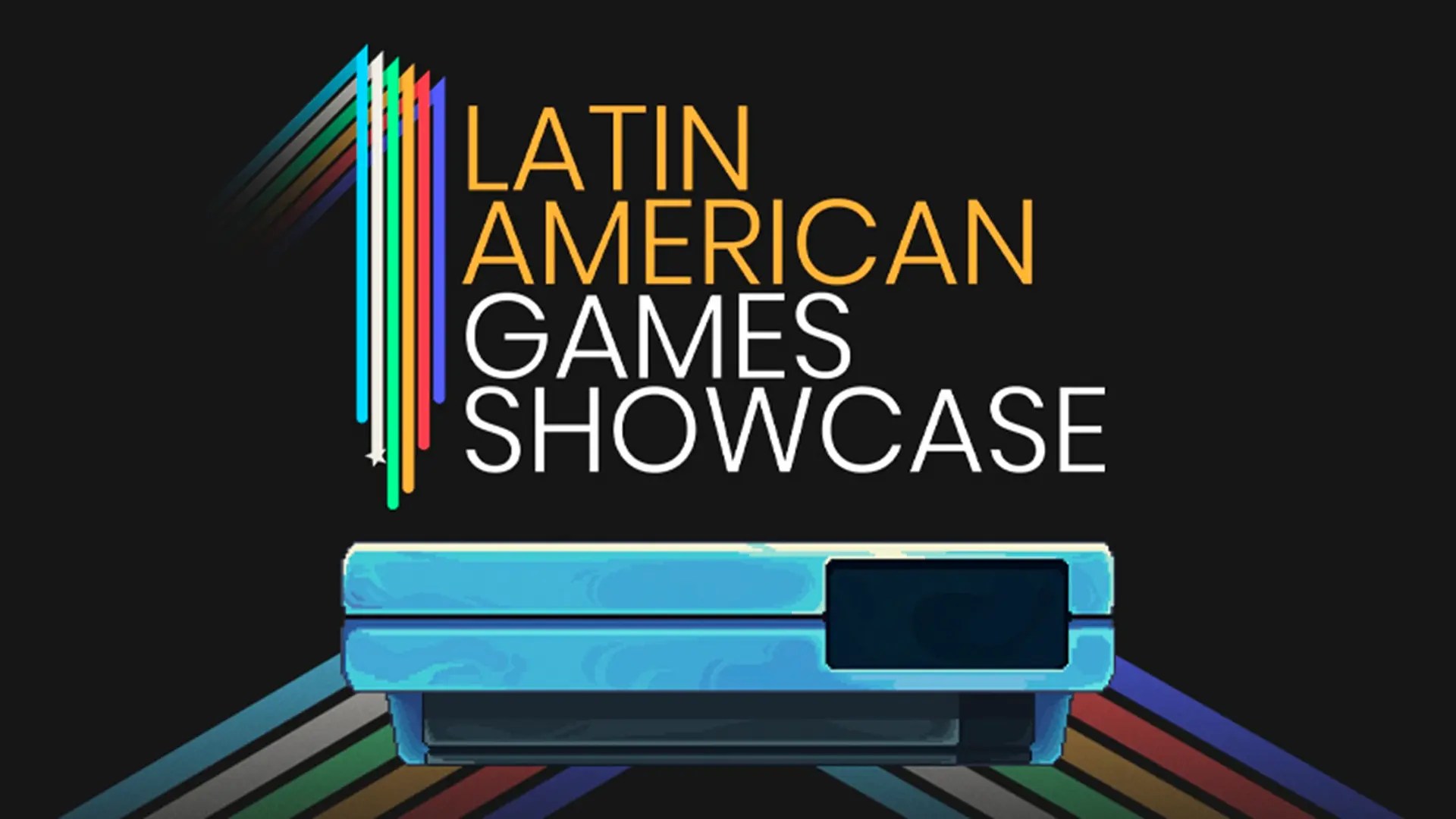 Everything Shown During The Latin American Games Showcase 2025 Latin American Games Showcase 2025 