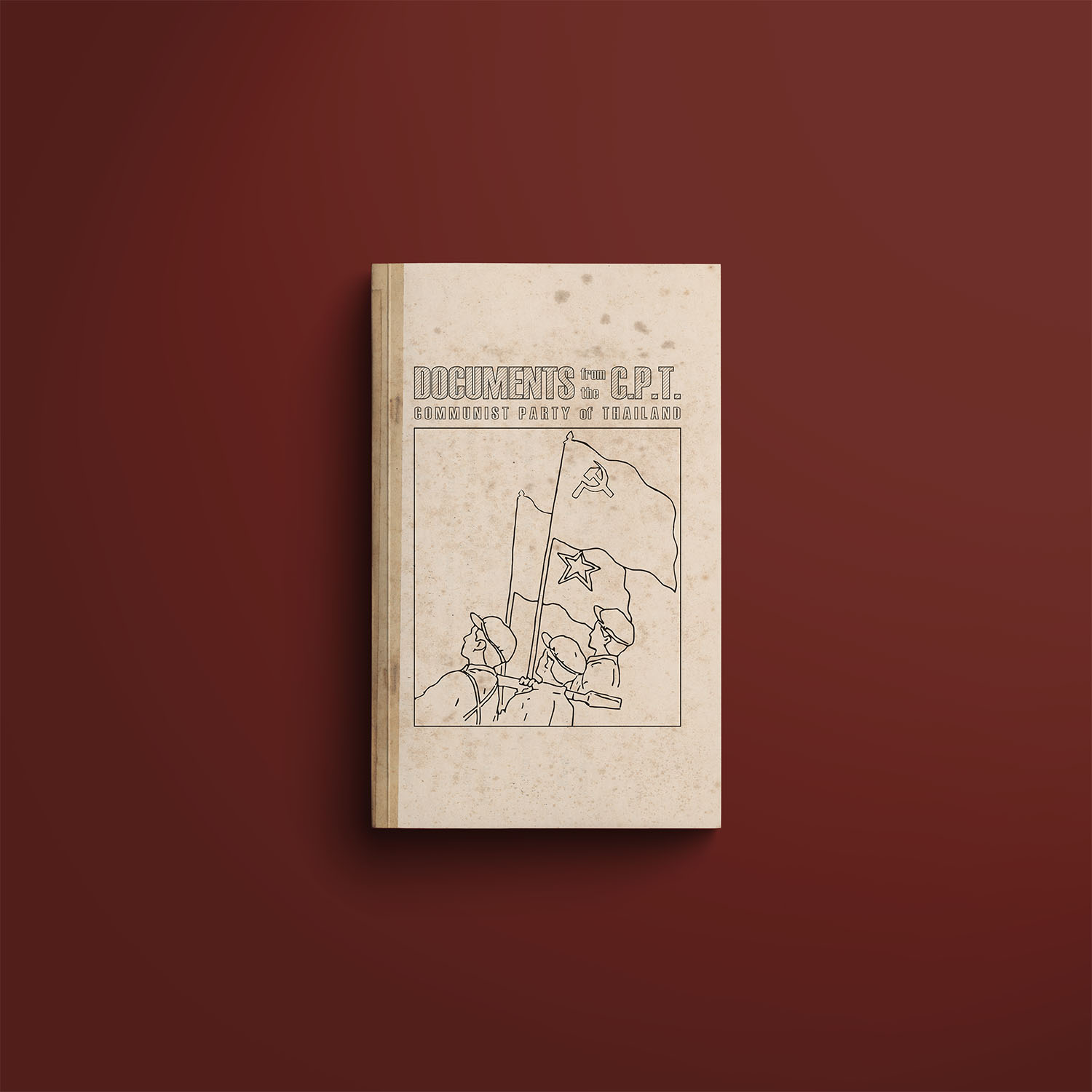 Documents From the Communist Party of Thailand
