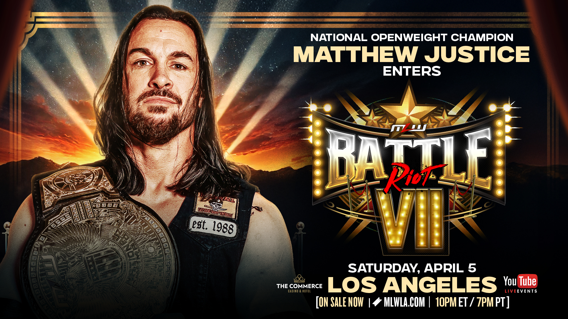 Matthew Justice enters Battle RIOT VII in LA, April 5