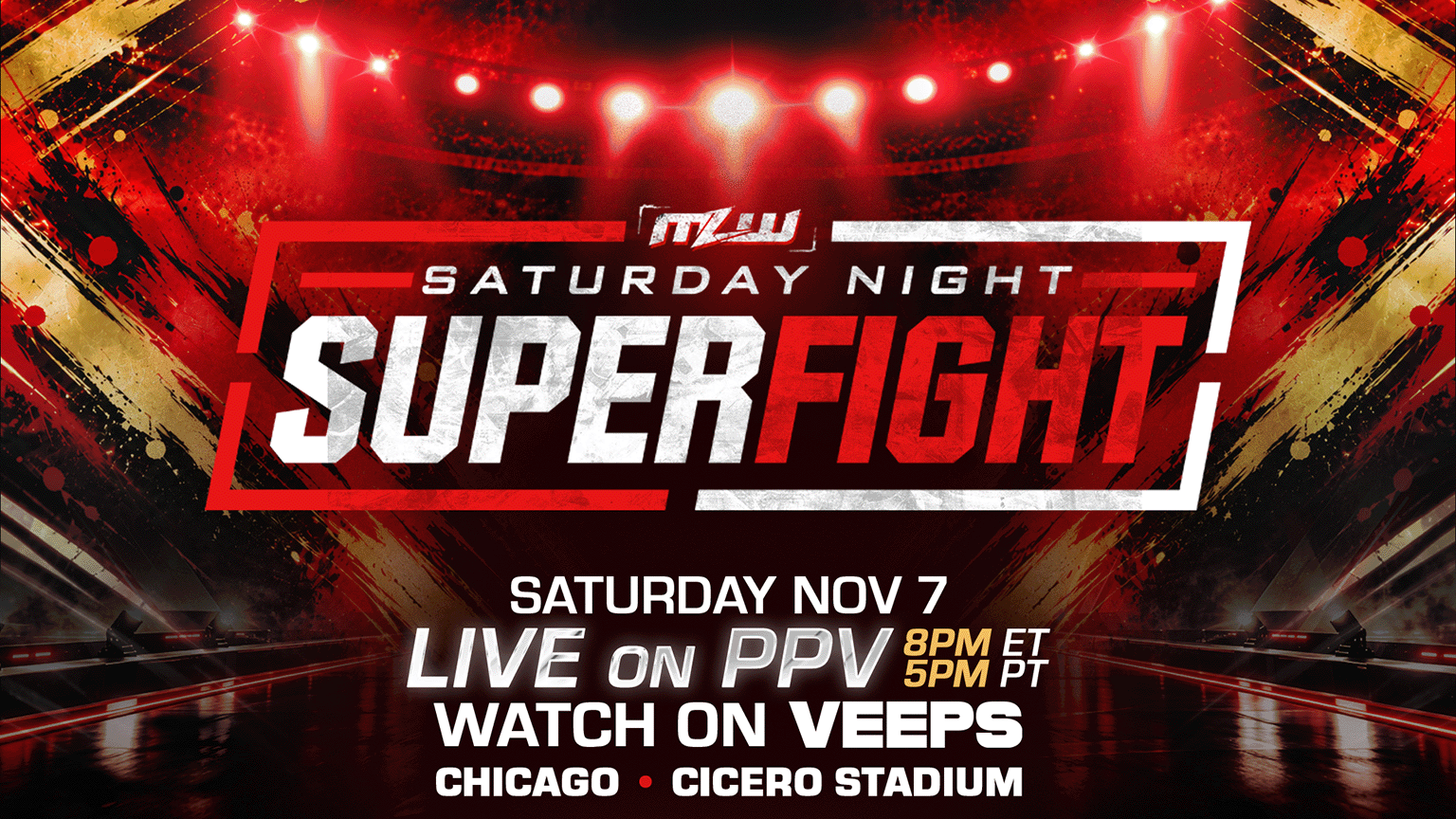 MLW is coming to PPV: Saturday Night SuperFight on VEEPS Nov 7