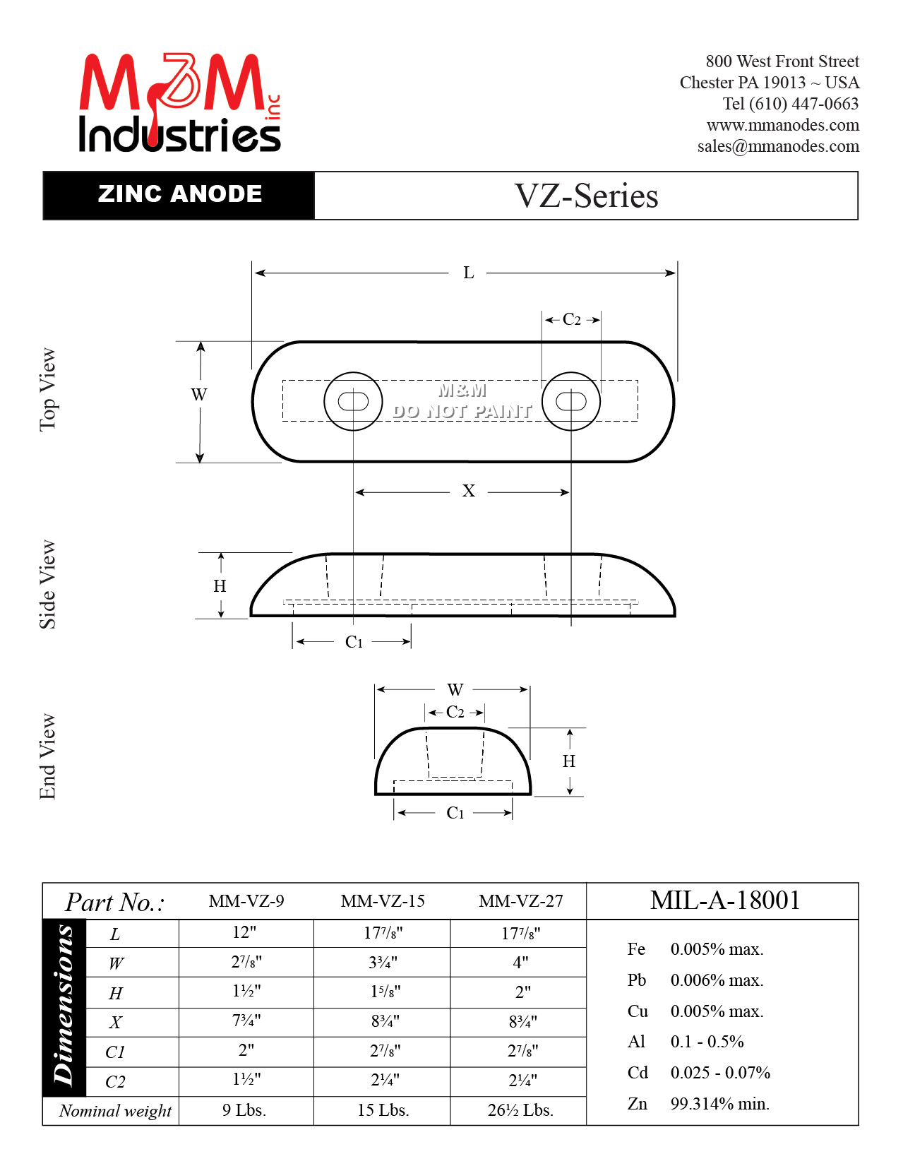 Manufactured in the USA by M&M Industries. VZ-27, VZ-15, VZ-9, Bolt on style zinc sacrificial anode manufactured from MIL-A-18001 zinc alloy.