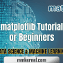 Matplotlib Tutorial For Beginners - MMkernel.com