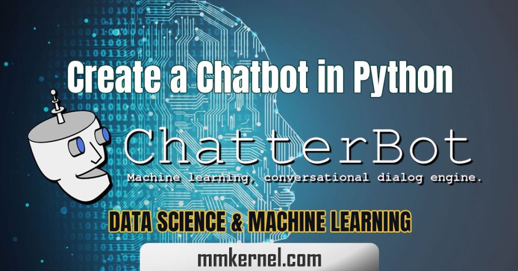 Create a Chatbot in Python with ChatterBot that Save The Conversation ...