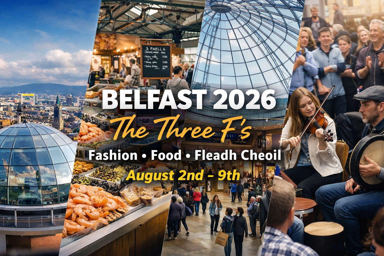Belfast 2026 Fashion Food And The Fleadh Cheoil Na H Ireann Travel 