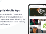 Shopify Mobile App Builder Android Ios Application Creator