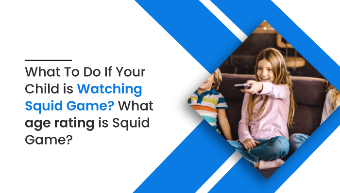 What To Do If Child Watches Squid Game Is It Appropriate For Kids Child Watching Squid 