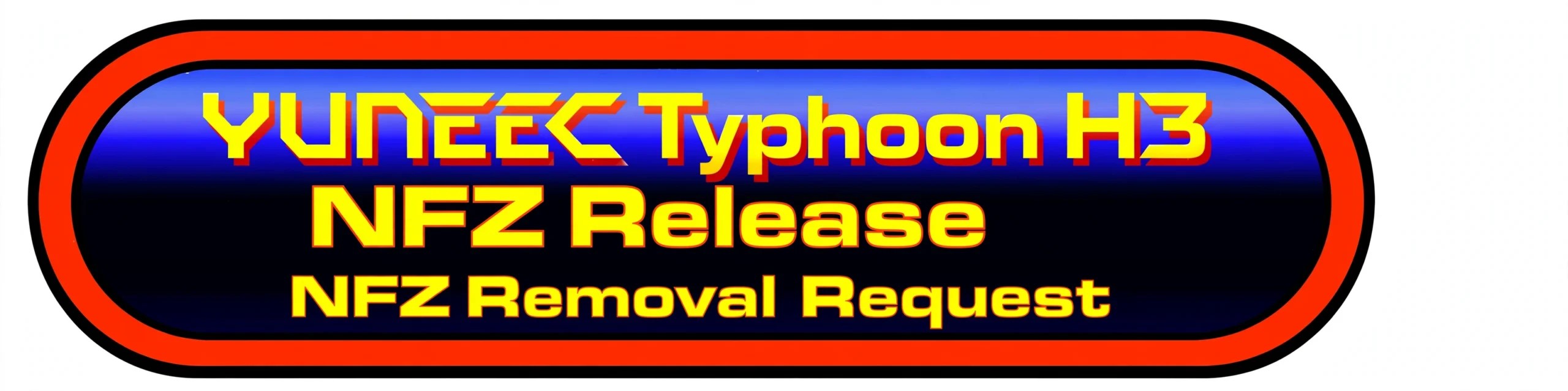 Typhoon H3 NFZ Release