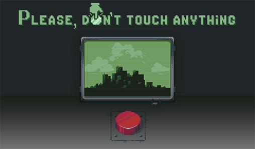 Please Don T Touch Anything Download APK For Android Free Mob Org 