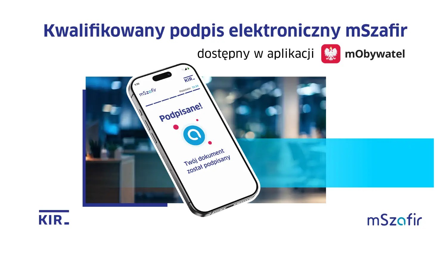 Kwalifikowany podpis elektroniczny mSzafir w aplikacji mObywatel
