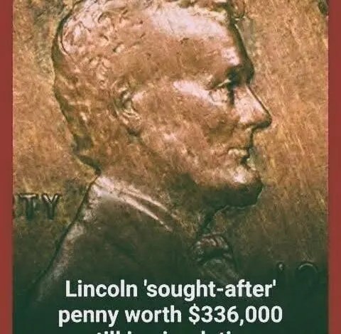 Check Your Change, A Lincoln Penny Worth $336,000 Might Be Sitting