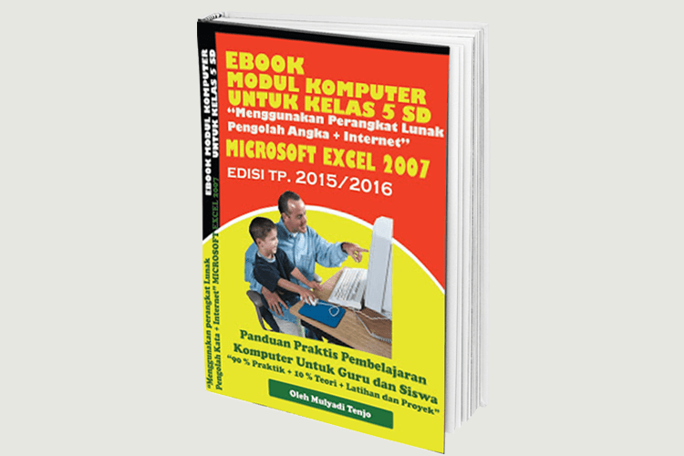 Microsoft excel dasar (tik paket c pkbm bina bangsa)| 1. Modul Microsoft Excel Untuk Anak Usia Sd Modul Komputer