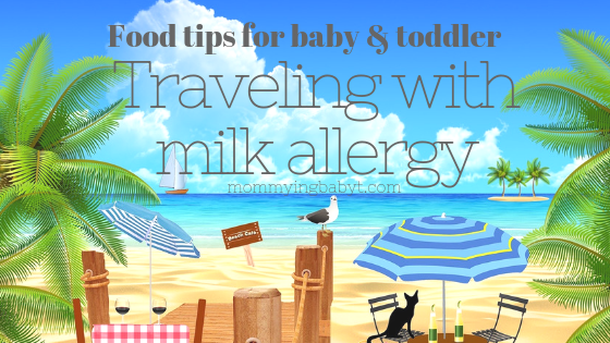 Here are some tips for traveling with children who have a milk allergy. dairy allergy, milk allergies in kids, milk sensitivity, travel tips, traveling with kids, traveling with children, traveling with babies, babies who are allergic, allergic babies, allergies, food allergies