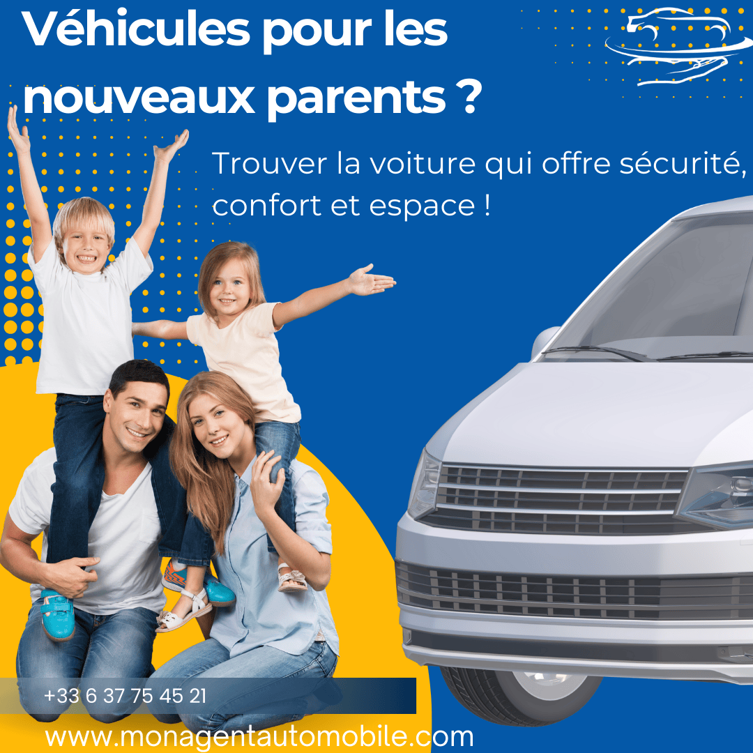 Voiture familiale offrant sécurité, confort et espace pour les nouveaux parents avec Mon Agent Automobile, courtier automobile à Bordeaux