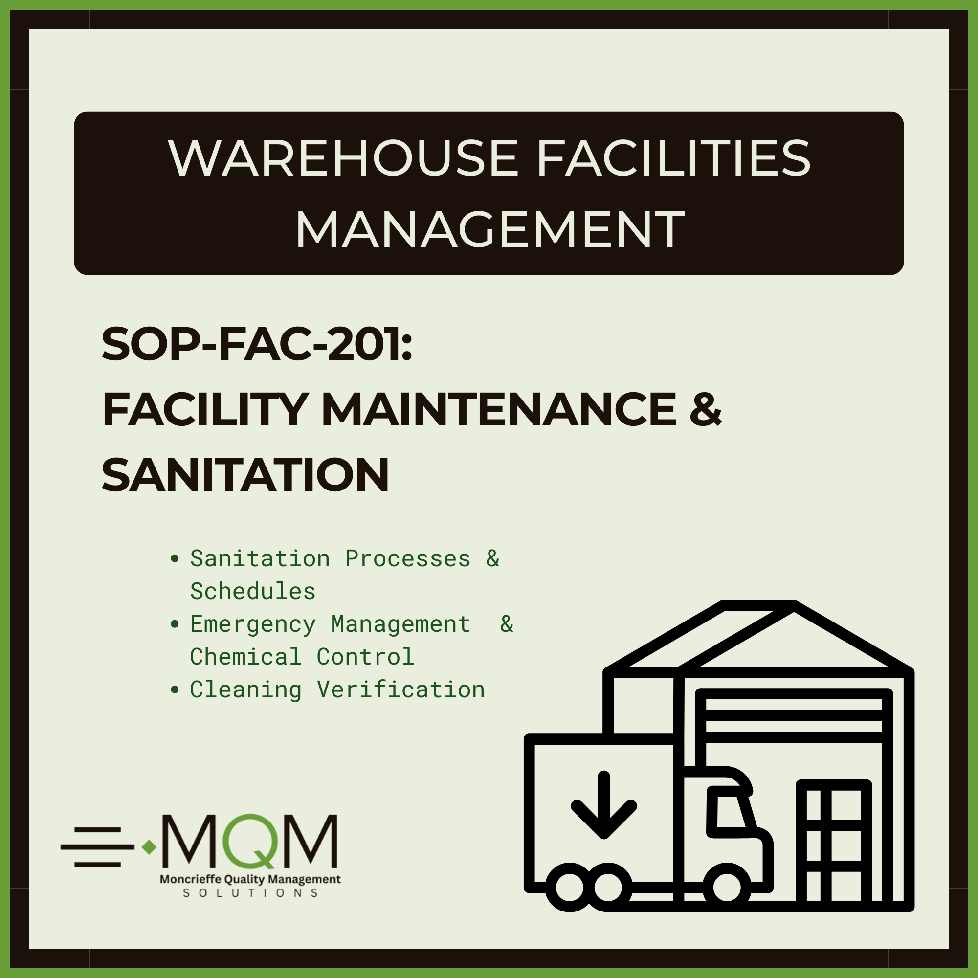 SOP-FAC-201: FACILITY MAINTENANCE AND SANITATION