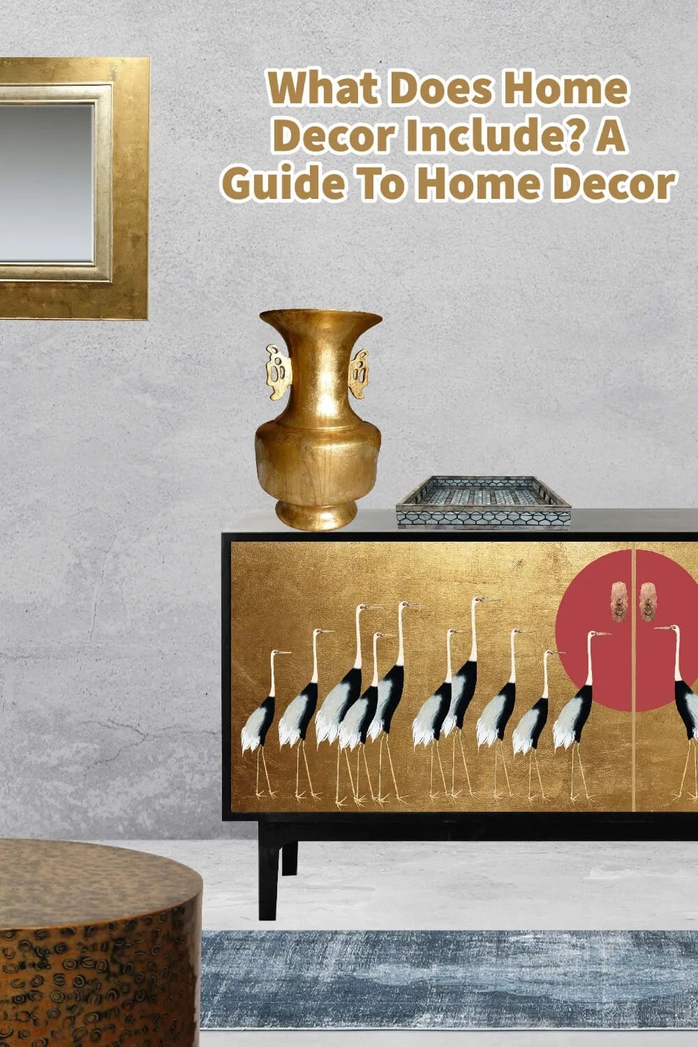 What does home decor include? a guide to home decor