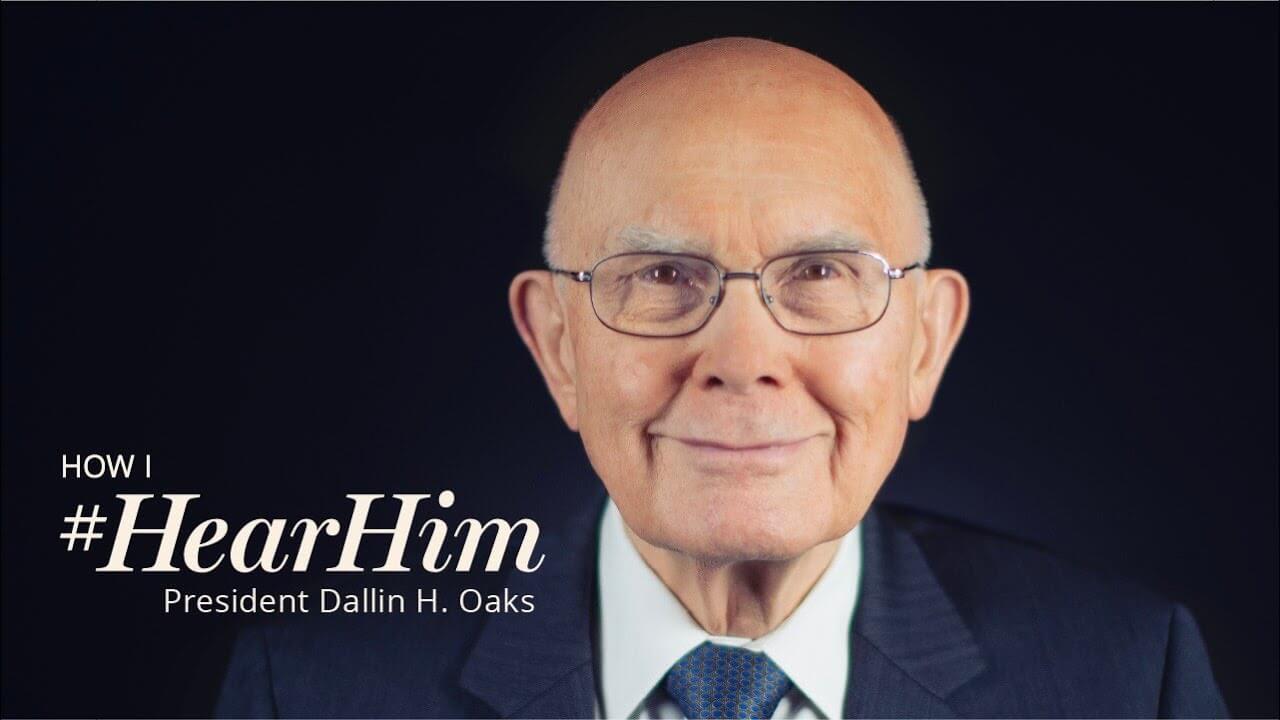 How I #HearHim​: President Dallin H. Oaks
