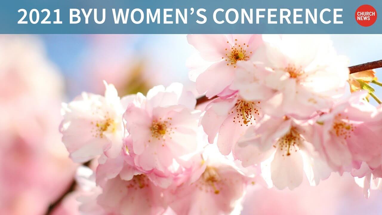 2021 BYU Women's Conference