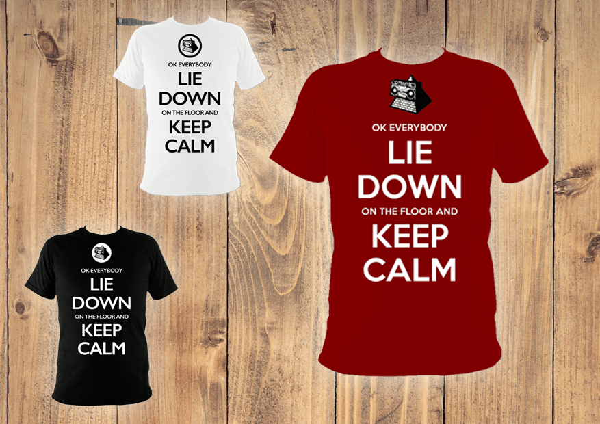 OK Everybody Lie Down on the Floor and Keep Calm T-Shirt - Short Sleeve / Long Sleeve