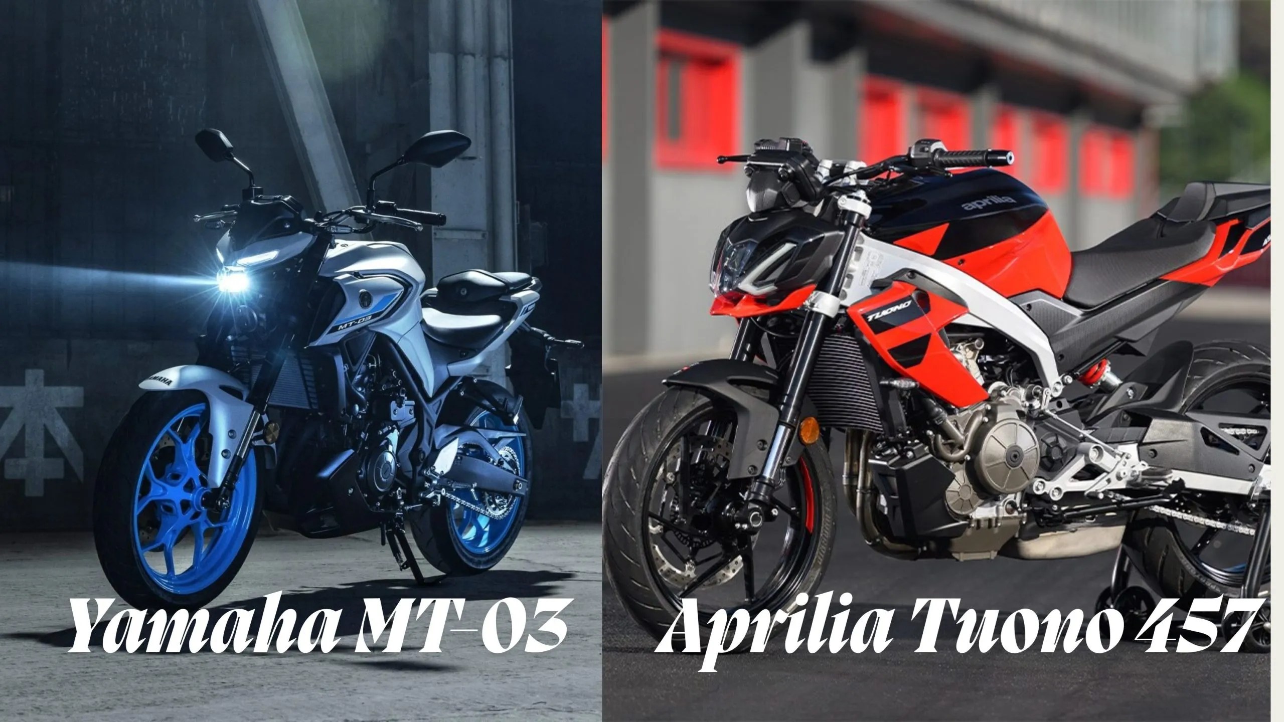 Aprilia Tuono 457 vs Yamaha MT-03