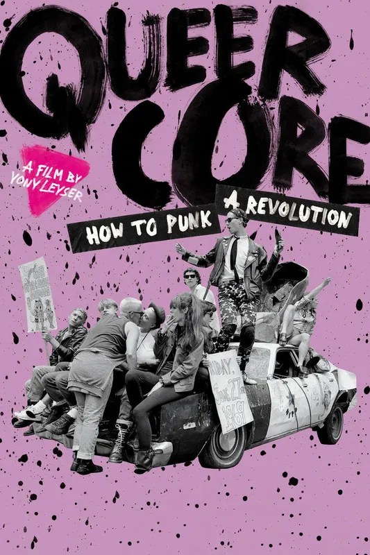 Queercore: How To Punk A Revolution (2017) (Documentary)