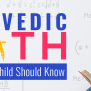 10 Vedic Math Tricks For 10x Faster Calculation