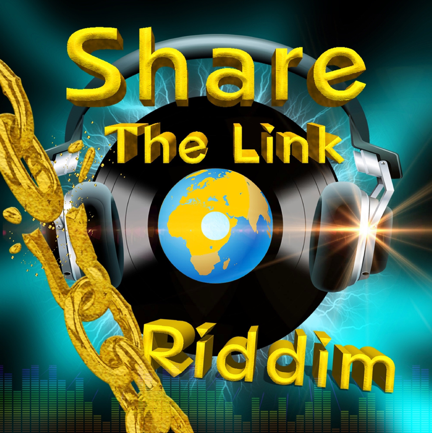 Share The Link Riddim artwork featuring Prince Mydas