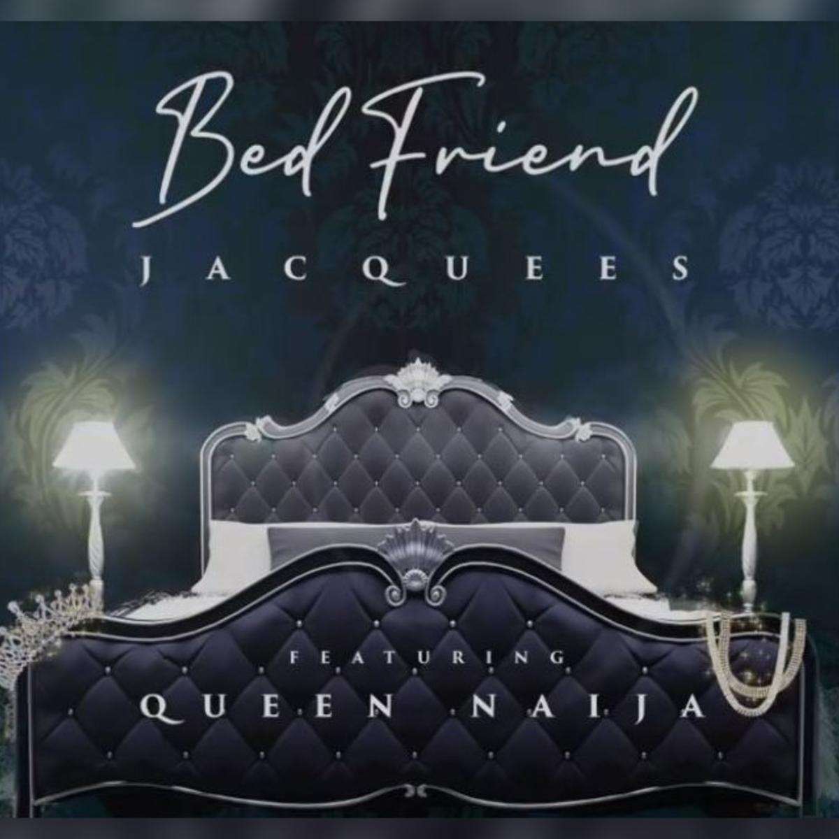 Jacquees "Bed Friend" (ft. Queen Naija) [Audio, Lyrics] MPmania
