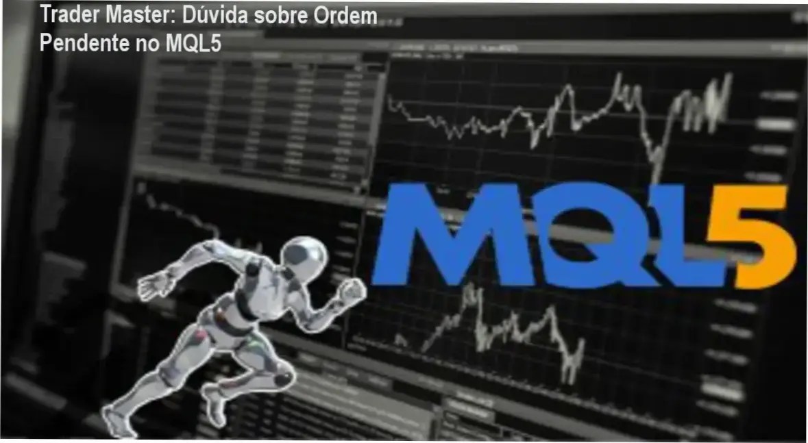 Trader Master Controle de Ordens Pendentes MQL5 Bastidores