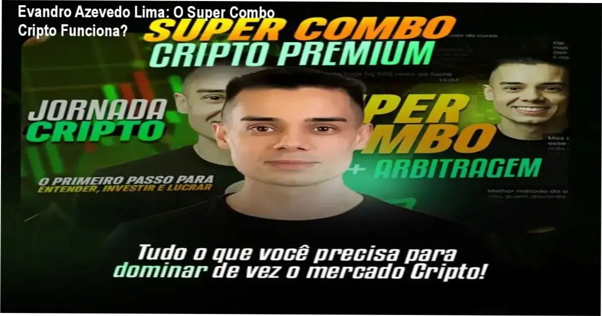 Visão interna do Super Combo Cripto de Evandro Azevedo Lima demonstrando as estratégias de Arbitragem e DeFi
