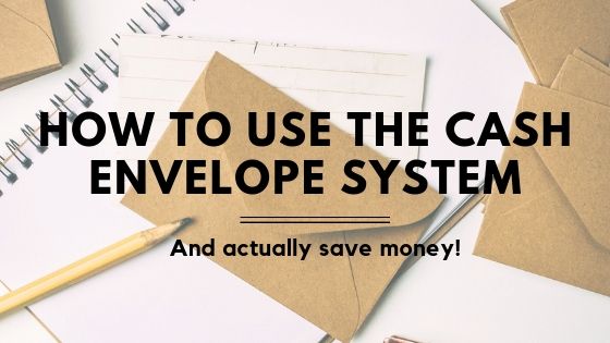 How to Use Cash Envelope System Cover Photo