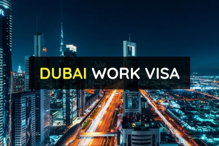 Dubai Work VISA