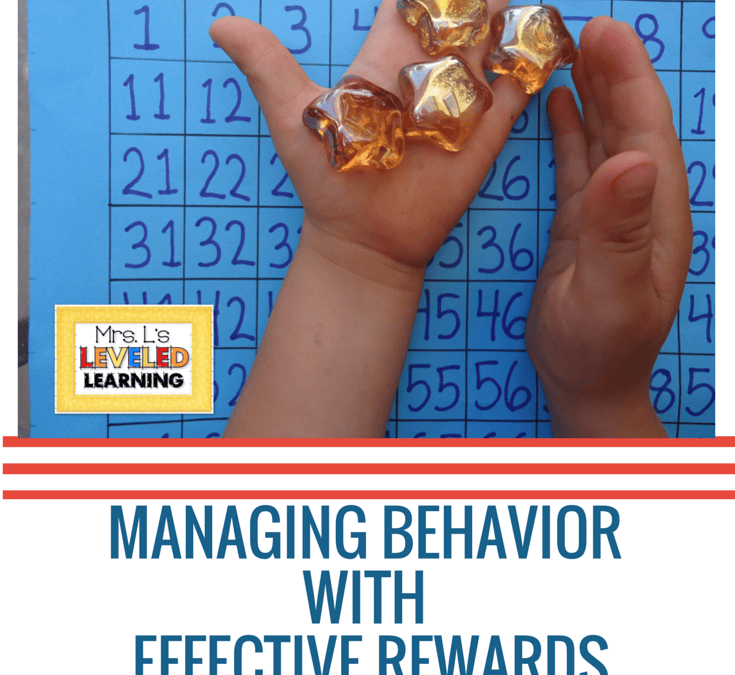 Behavior Management with Effective Rewards