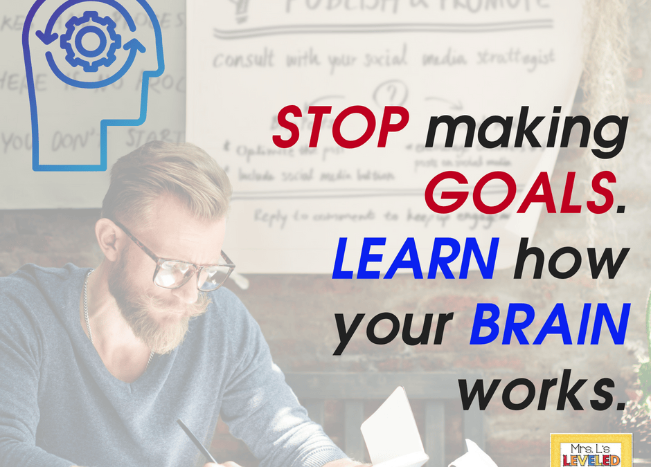 Brain-Based Goals