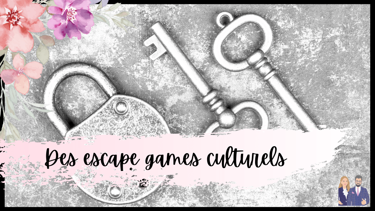 Escape games en cours d'anglais