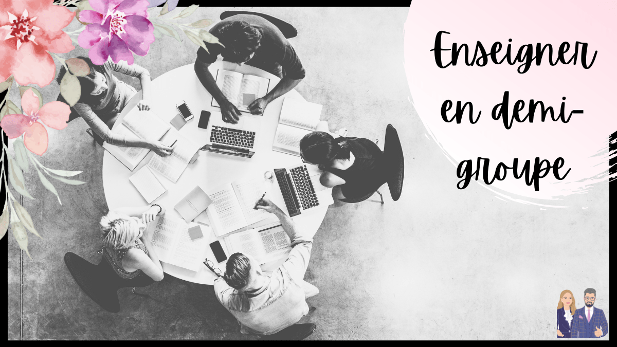 Enseigner en demi-groupes