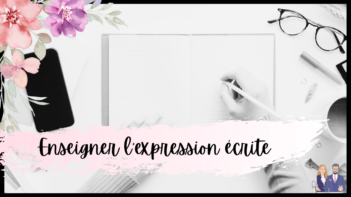 Enseigner l'écriture en anglais