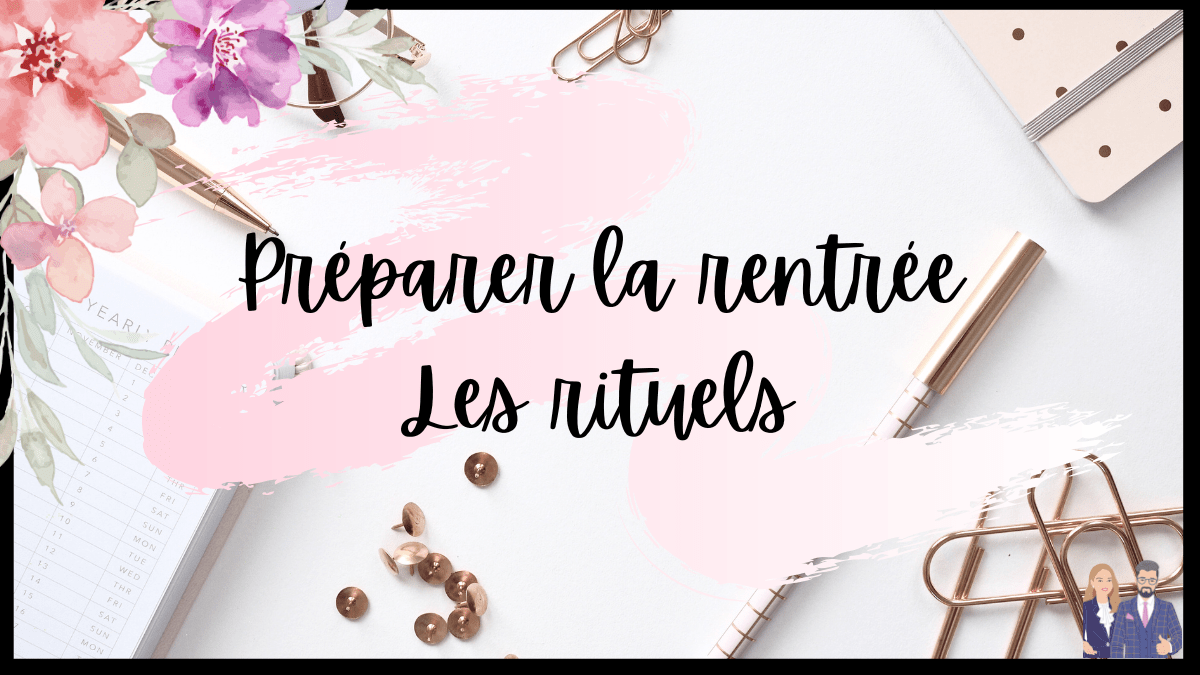 Rituels : le guide complet