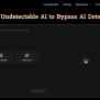 How To Make AI Text Undetectable With Ease