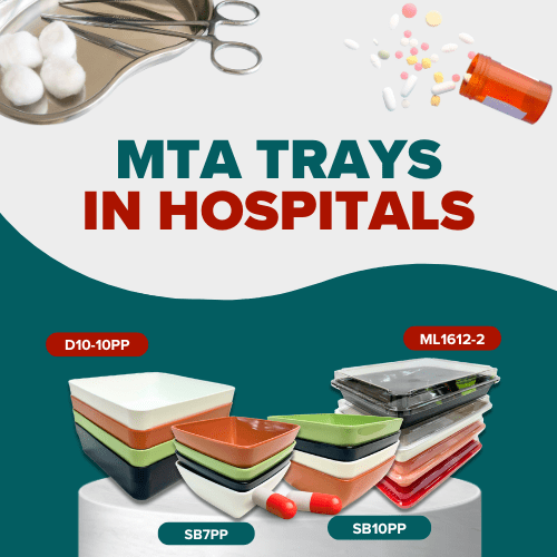 MTA trays for hospitals featuring colorful food-grade trays and medical items, emphasizing hygiene and safety in healthcare settings.
