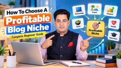 How To Choose A Profitable Blog Niche: Complete Beginner Guide