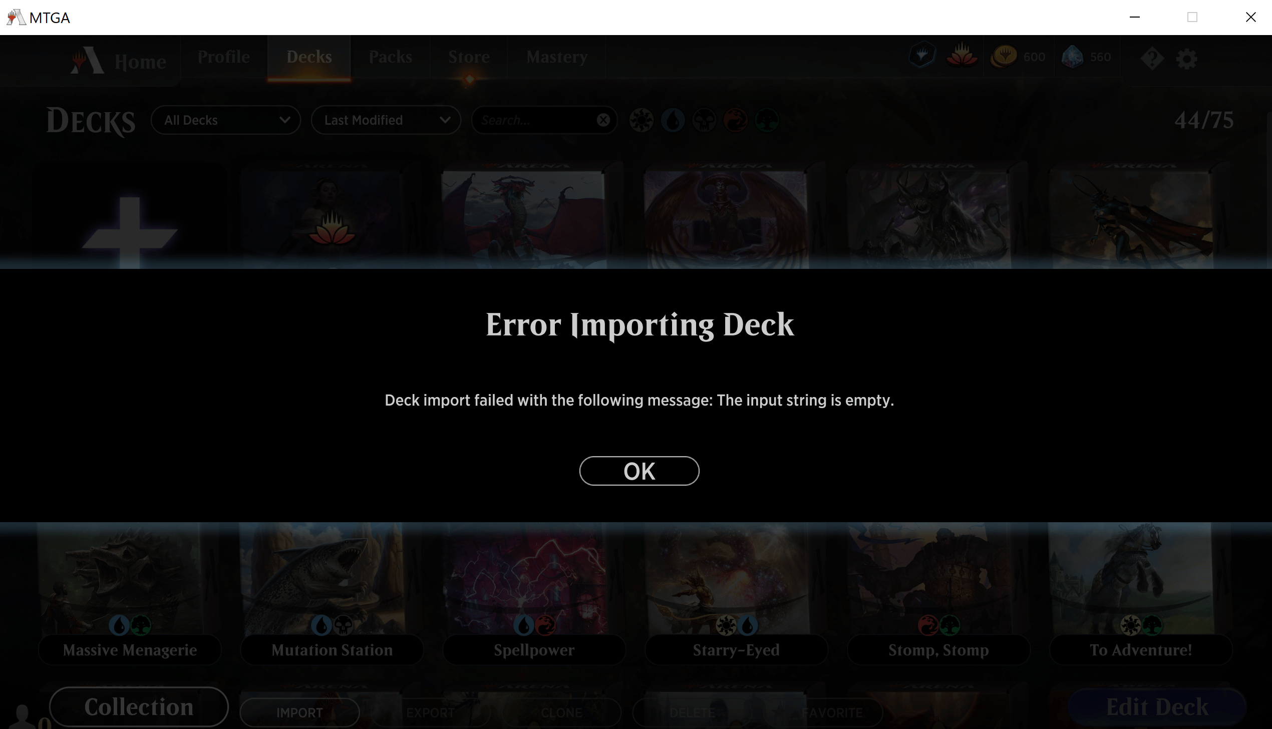 If you have not properly copied the deck to your clipboard, you may see the message "The input string is empty". Make sure that the code is copied and try again.