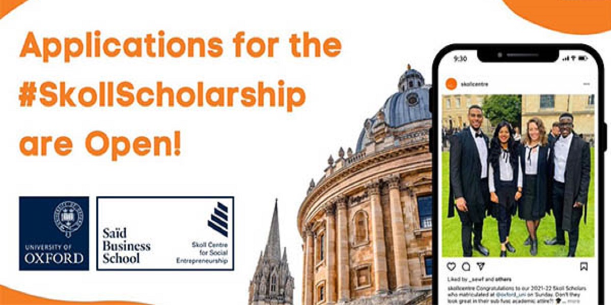 Skoll Scholarship at University of Oxford’s Saïd Business School 2023: (Deadline 4 January 2023)