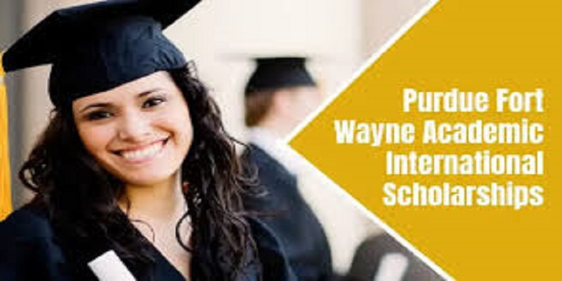 Purdue Fort Wayne Academic International Scholarships in USA: (Deadline Not Specified)