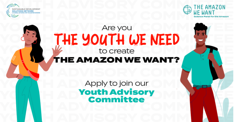 Science Panel for the Amazon Youth Advisory Committee 2024 Call for Applications: (Deadline: 24 June, 2024)