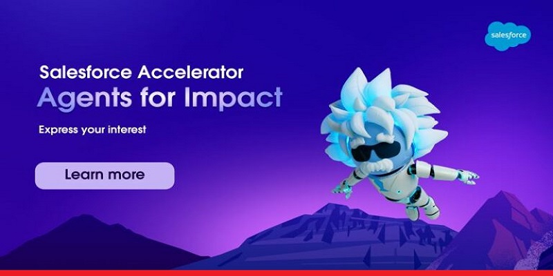 Salesforce Accelerator – Agents for Impact 2025 for Nonprofits (Deadline: 10 September, 2025)