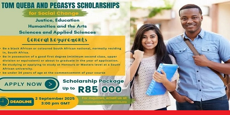 Tom Queba and Pegasys Scholarships for Social Change 2026 for South Africans (up to R85,000) Deadline: 2 September, 2025