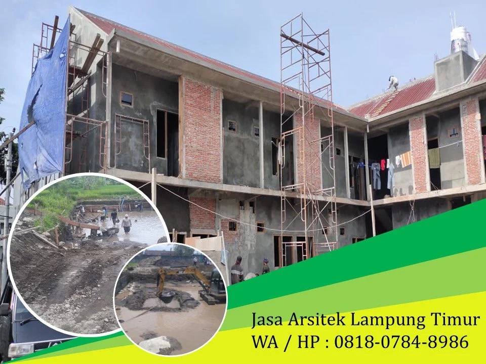 Jasa Arsitek Lampung Timur, WA / HP : 0818-0784-8986