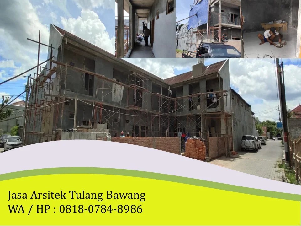 Jasa Arsitek Tulang Bawang, WA / HP : 0818-0784-8986