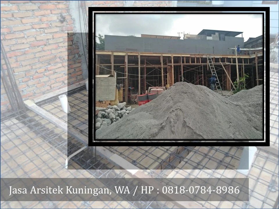 Jasa Arsitek Kuningan, WA / HP : 0818-0784-8986
