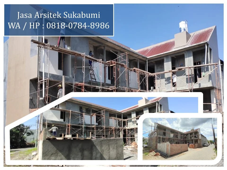 Jasa Arsitek Sukabumi, WA / HP : 0818-0784-8986